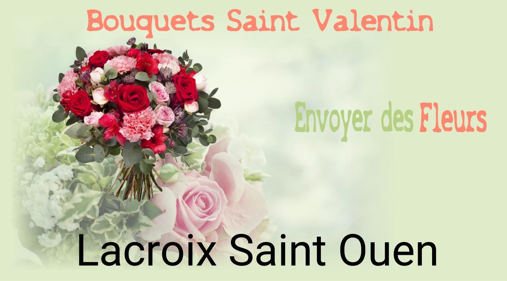 Roses de Saint-Valentin livrées à Lacroix-Saint-Ouen